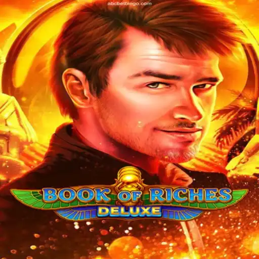 Exploring Book of Riches Deluxe: An Exciting Adventure in ABCBET's Online Casino